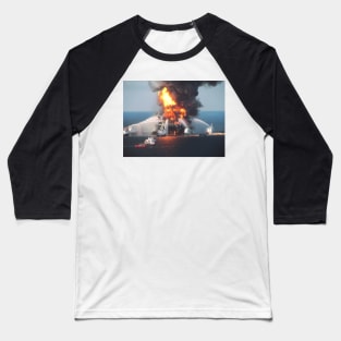 Deepwater Horizon oil rig fire (C006/4096) Baseball T-Shirt